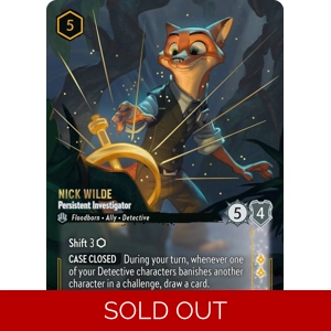 Nick Wilde, Persistent Investigator (Enchanted)